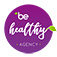 BE HEALTHY AGENCY